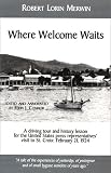 Where Welcome Waits