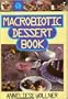 MacRobiotic Dessert Book