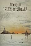 Among the Isles of Shoals (Revisiting New England)