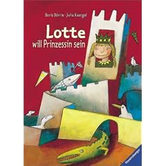 Lotte will Prinzessin sein