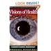 Visions of Health: Understanding Iridology