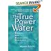 The True Power of Water: Healing and Discovering Ourselves