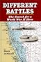 Different Battles: The Search for a World War II Hero