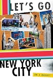 Let's Go New York City (Let's Go New York City)