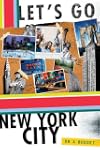 Let's Go New York City: On a Budget