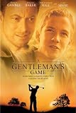 A Gentleman's Game
