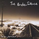 Brian Parnham The Broken Silence