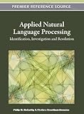 Applied natural language processing : identification, investigation, and resolution
