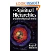 The Spiritual Hierarchies and the Physical World: Reality and Illusion