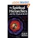 The Spiritual Hierarchies and the Physical World: Reality and Illusion