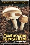 Mushrooms Demystified: A Comprehensive Guide to the Fleshy Fungi