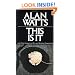 This Is It: and Other Essays on Zen and Spiritual Experience