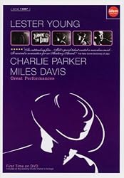 Great Performances-Lester Young, Charlie Parker, and Miles Davis