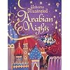 Illustrated Arabian Nights (Usborne Illustrated Story Collections)