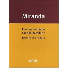 Une vie nouvelle est-elle possible ? : Deleuze et les lignes