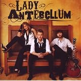 Lady Antebellumvon "Lady Antebellum"