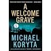A Welcome Grave