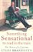 Something Sensational to Read in the Train: The Diary of a Lifetime