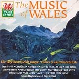 Music of Wales-Very Best Welsh Singers Choirs & in