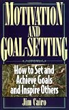 Motivation and Goal-Setting