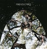 Music : Friendly Fires