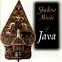 Shadow Music of Java
