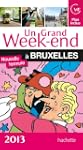 Un Grand Week-End � Bruxelles 2013