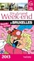 Un Grand Week-End � Bruxelles 2013