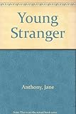 The young stranger