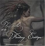L'Art de la Fantasy Erotique
