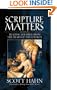 Scripture Matters: Essays on Reading the Bible from the Heart of the Church