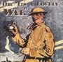 Oh! It's A Lovely War : Songs & Sketches of the Great War 1914-18 (Vol 1)