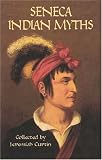 Seneca Indian Myths