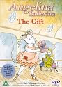 Angelina Ballerina - The Gift [DVD]