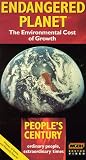 Peoples Century: Endangered Planet
