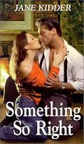 Something So Right (Zebra Bouquet Romances)