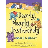 Dearly, Nearly, Insincerely: What Is An Adverb (Words Are Categorical)