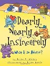Dearly, Nearly, Insincerely