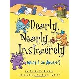 Dearly, Nearly, Insincerely: What Is An Adverb? (Words Are Categorical)