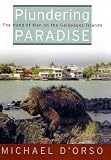 cover of Plundering Paradise: The Hand of Man on the Galapagos Islands