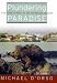 Plundering Paradise: The...