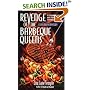 Revenge of the Barbeque Queens: At The Barbeque World Series, More Than Ribs Will Be Swimming In Sauce (Heaven Lee Culinary Mysteries)