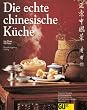 Die echte chinesische K�che