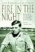 Fire in the Night: Wingate of Burma, Ethiopia and Zion