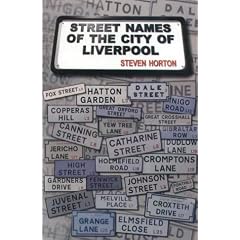 Street Names of the City of Liverpool