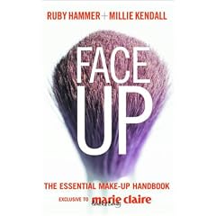 Face Up: The Essential Make-up Handbook