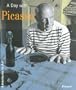 A Day with Picasso (Adventures in Art (Prestel))