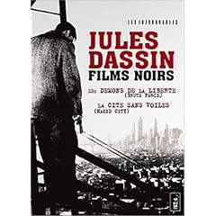 Jules Dassin - Films noirs : Les D�mons de la libert� / La Cit� sans voiles - Coffret 3 DVD [inclus 1 livret de 80 pages]