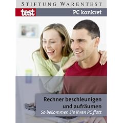 PC konkret - Rechner beschleunigen und aufr�umen. So bekommen Sie ihren PC flott