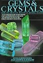 Gems and Crystals: From the American Museum of Natural History (Rocks, Minerals and Gemstones)